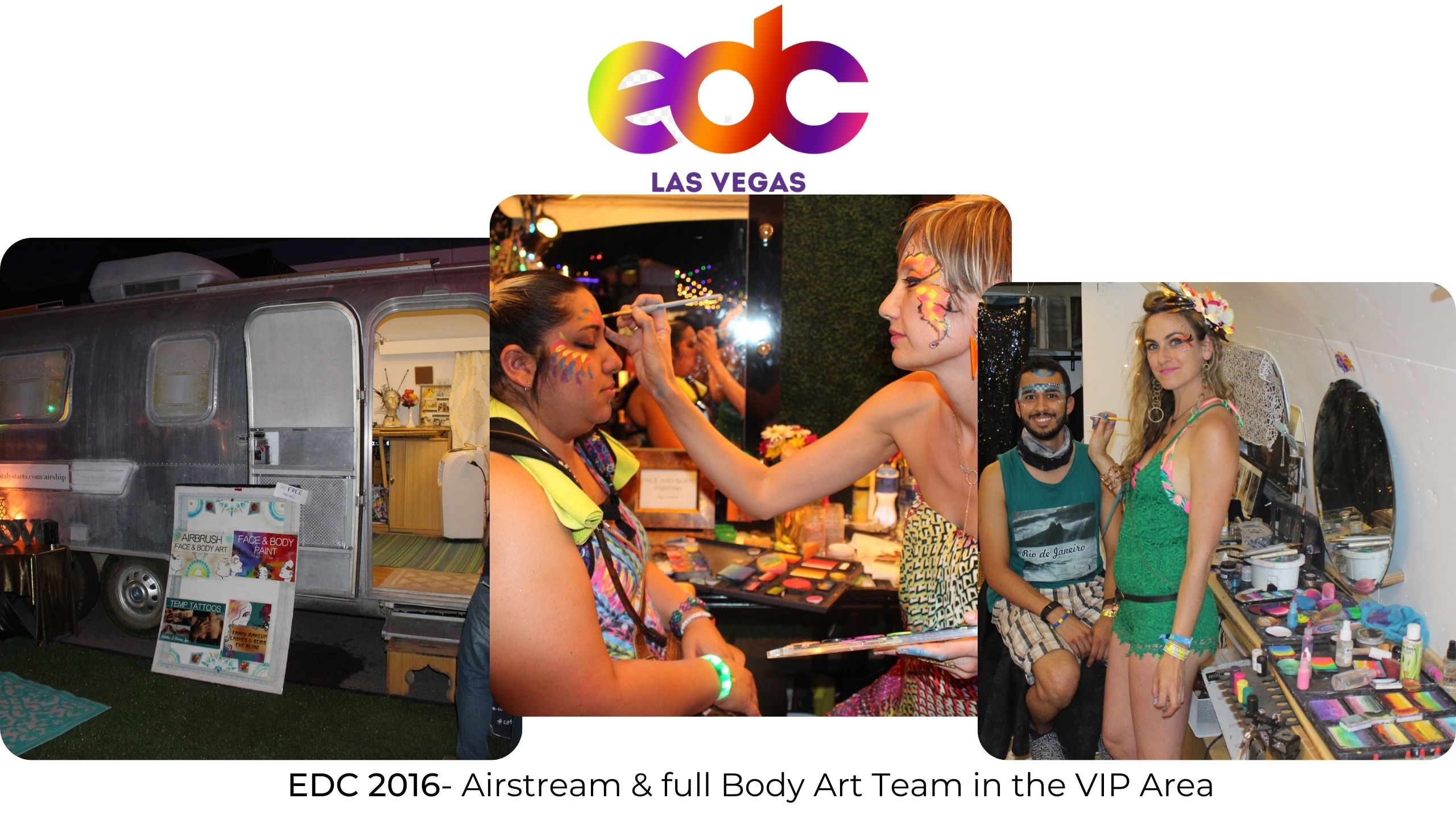 EDC Vegas Face Paint in the VIP 